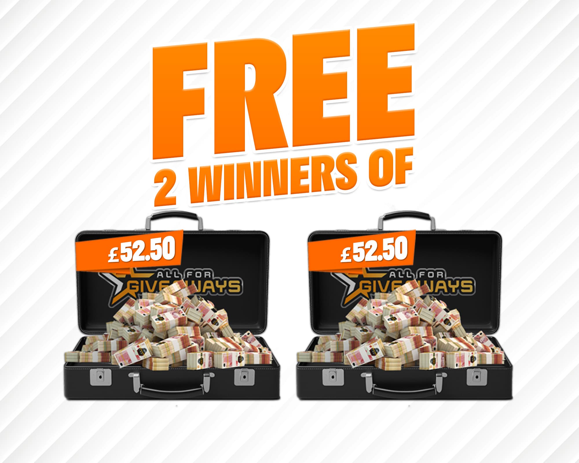 FREE TO ENTER - 2 WINNERS OF £52.50